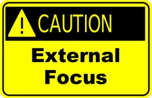 Caution External Focus