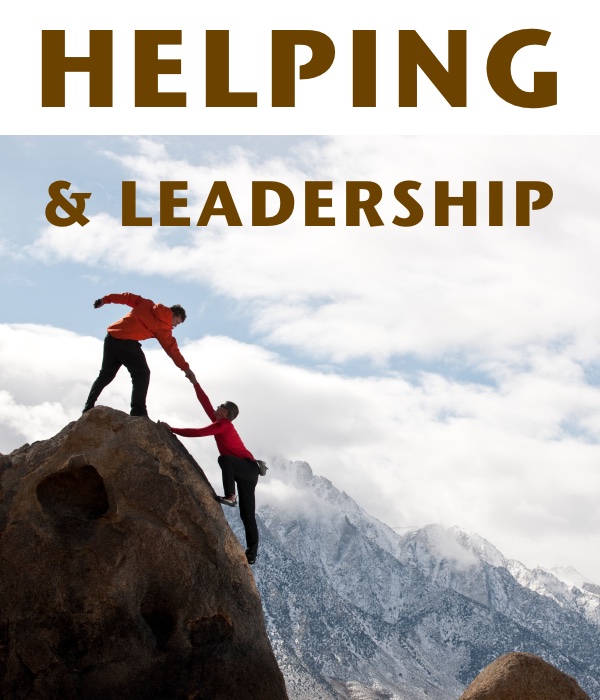Helping and Leadership – Scott Gress